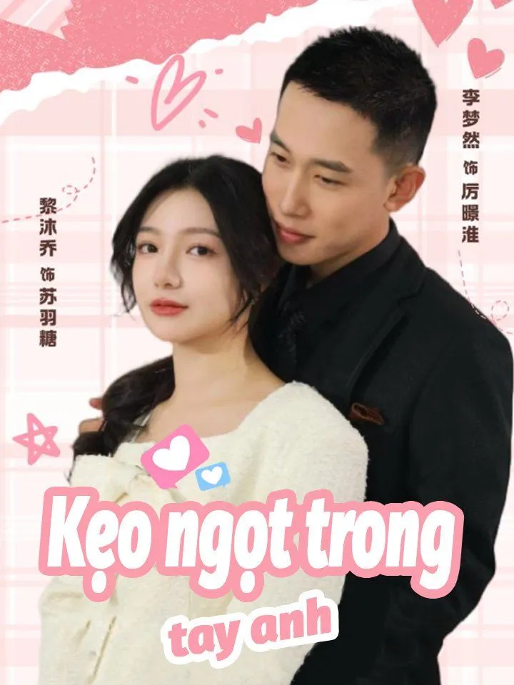 Ảnh bìa Kẹo ngọt trong tay anh