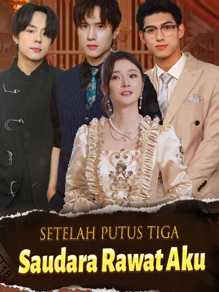 Sampul Setelah Putus Tiga Saudara Rawat Aku