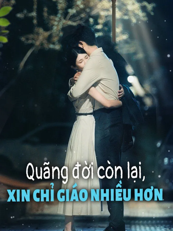 Ảnh bìa Quãng đời còn lại, xin chỉ giáo nhiều hơn