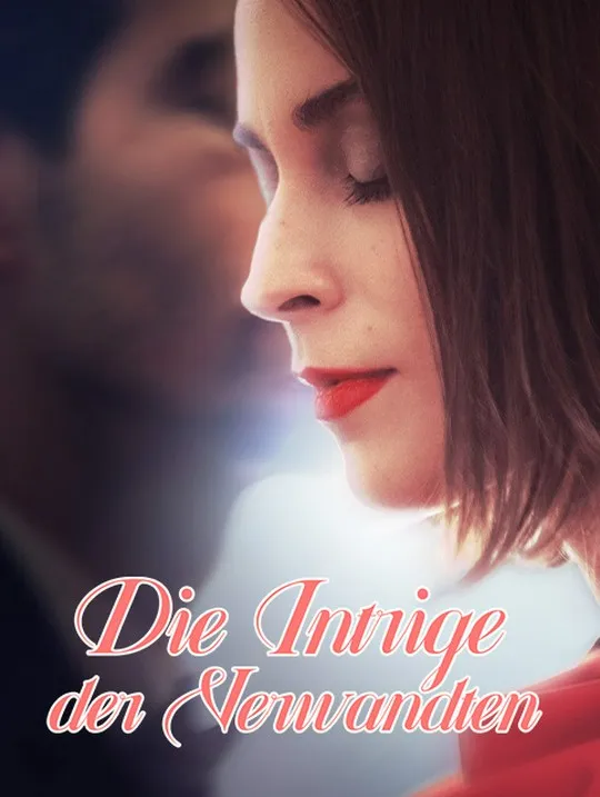 Cover von Die Intrige der Verwandten
