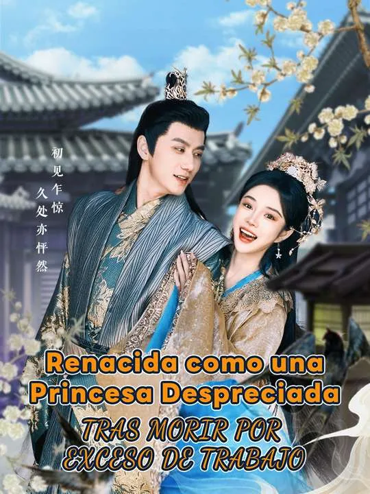 Portada de Renacida como una Princesa Despreciada tras Morir por Exceso de Trabajo