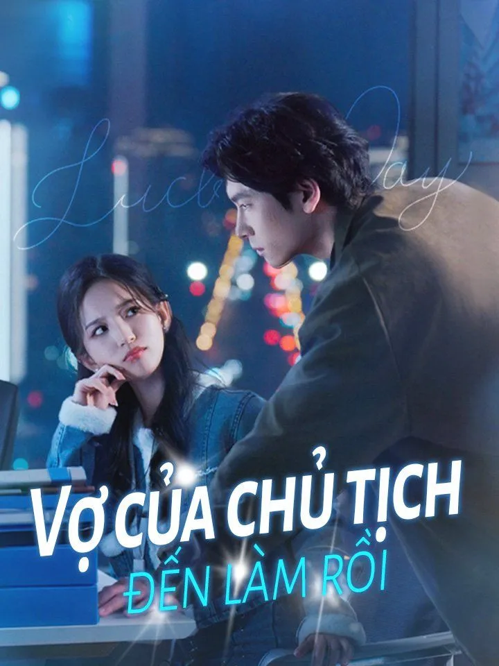 Ảnh bìa Vợ của chủ tịch đến làm rồi