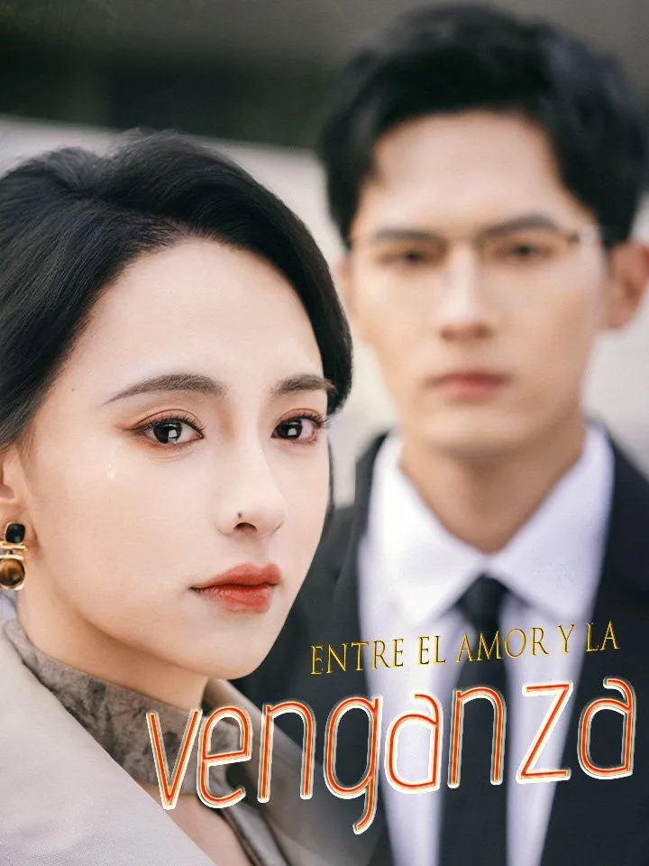 Portada de Entre el amor y la venganza
