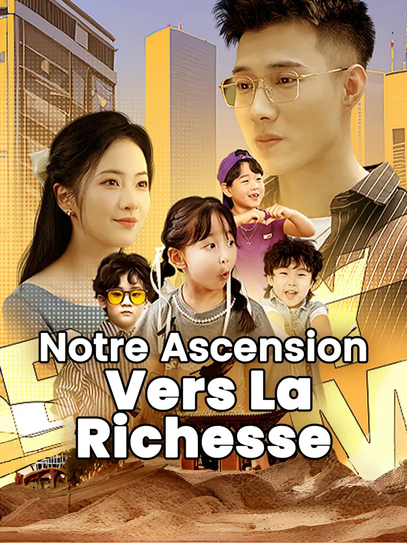 Couverture de Notre Ascension Vers La Richesse