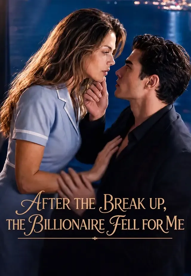 After the Break up, the Billionaire Fell for Me cover