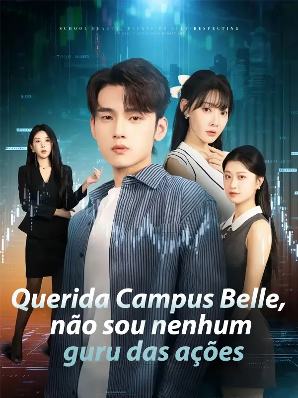 Capa de Querida Campus Belle, não sou nenhum guru das ações