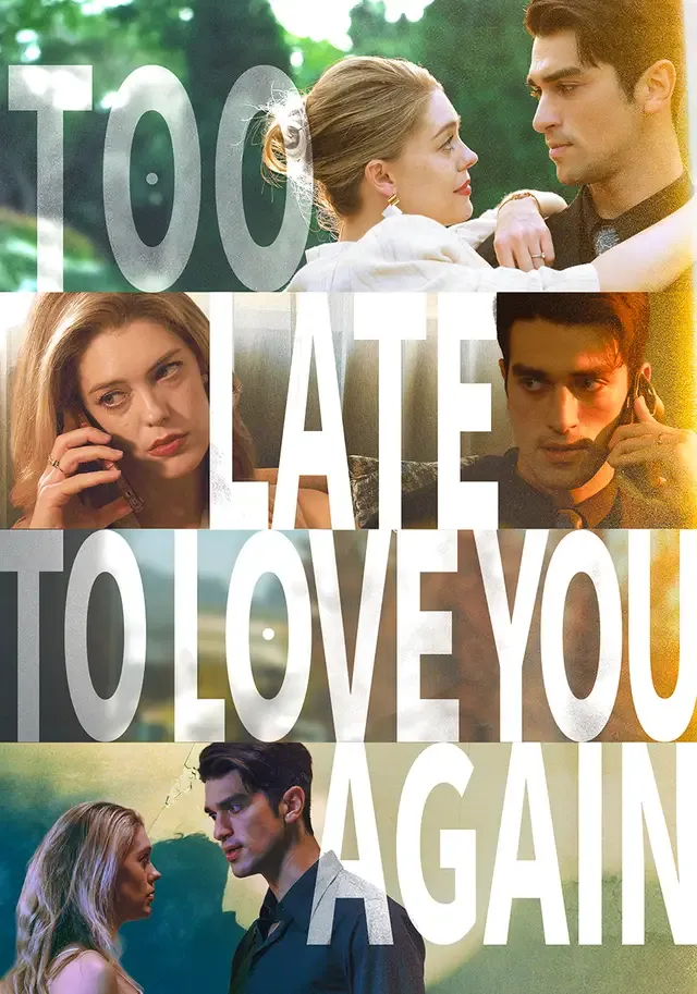 Too Late to Love You Again cover