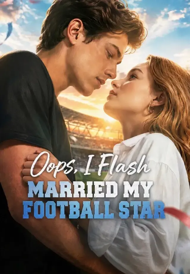 Oops, I Flash Married My Football Star cover