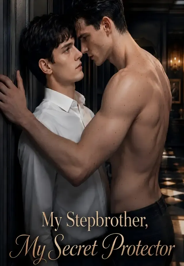 My Stepbrother, My Secret Protector cover