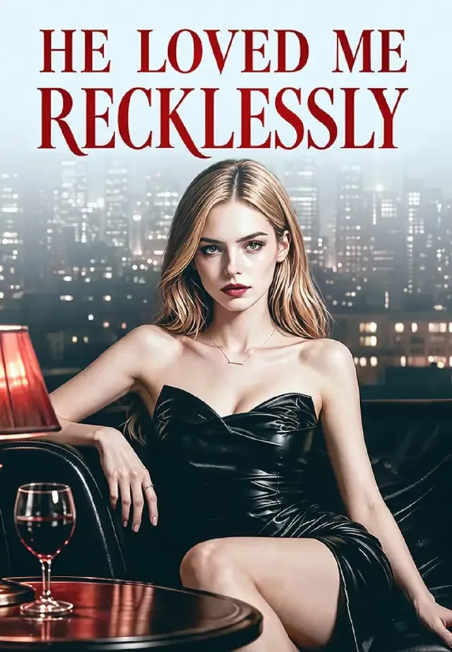 HE LOVED ME RECKLESSLY cover