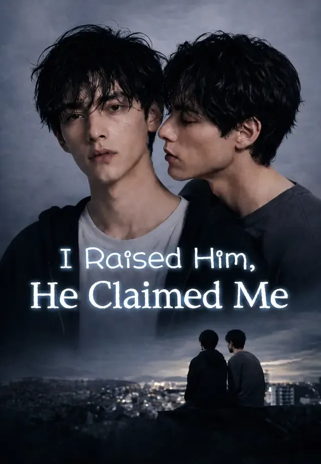 I Raised Him, He Claimed Me cover