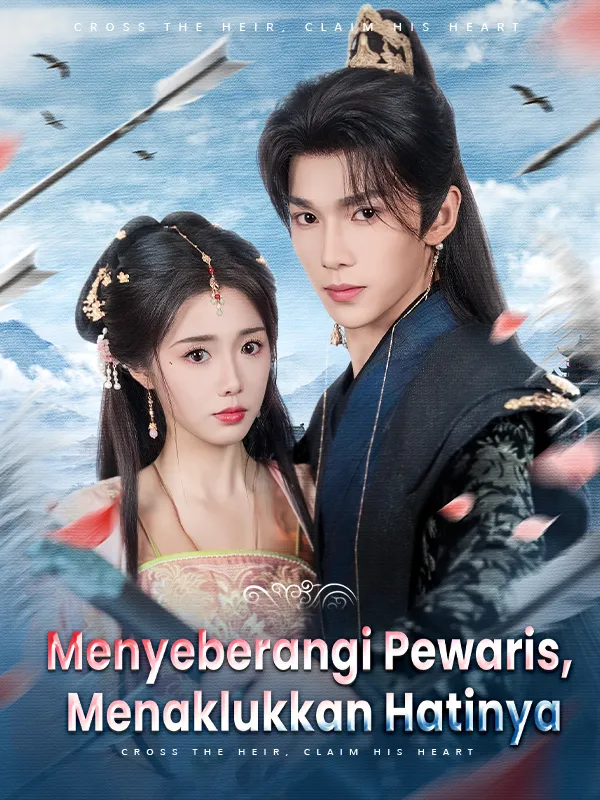 Sampul Menyeberangi Pewaris, Menaklukkan Hatinya