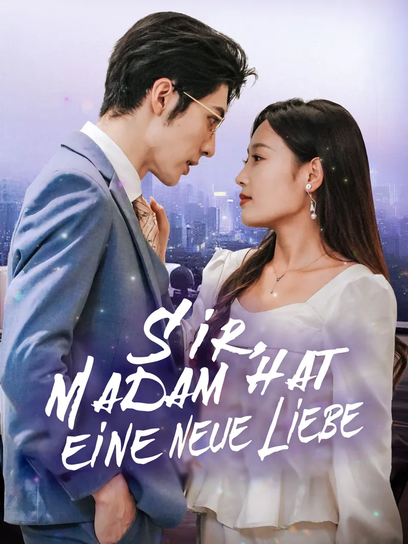 Cover von Sir, Madam hat eine neue Liebe