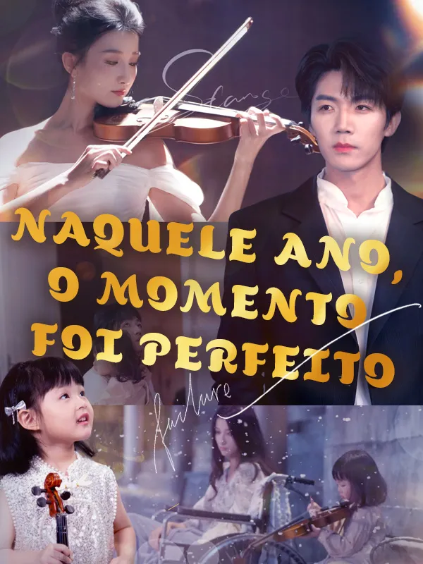 Capa de Naquele ano, o momento foi perfeito