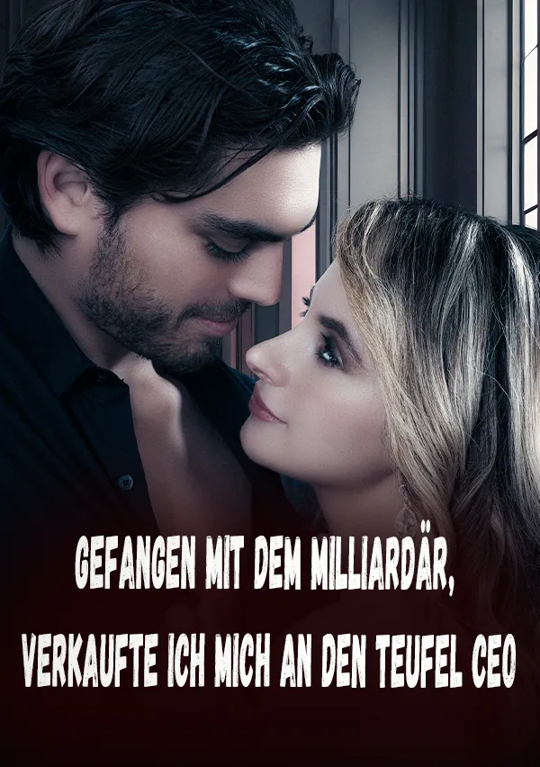 Cover von Gefangen mit dem Milliardär, verkaufte ich mich an den Teufel CEO