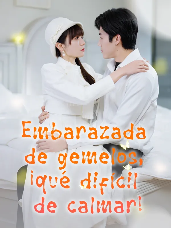 Portada de Embarazada de gemelos, ¡qué difícil de calmar!