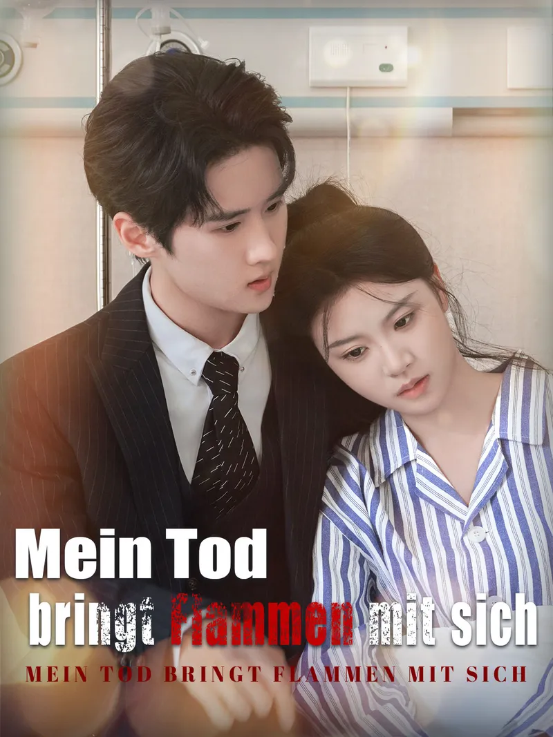 Cover von Mein Tod bringt Flammen mit sich
