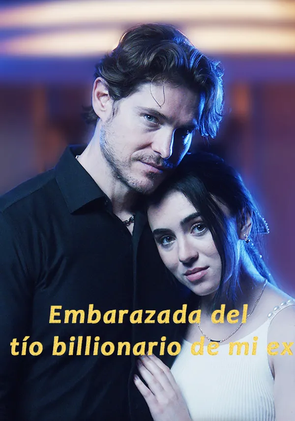 Portada de Embarazada del tío billionario de mi ex