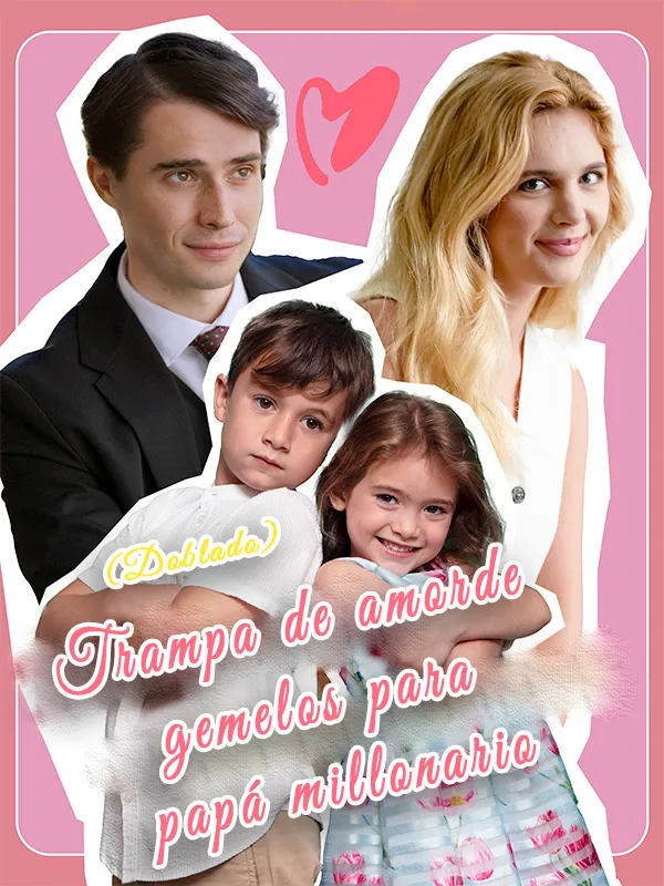 Portada de Trampa de amor de gemelos para papá millonario (Doblado)