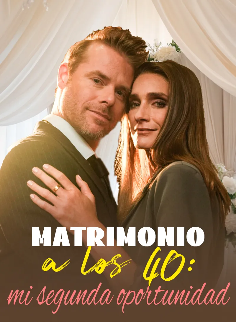 Portada de Matrimonio a los 40: mi segunda oportunidad