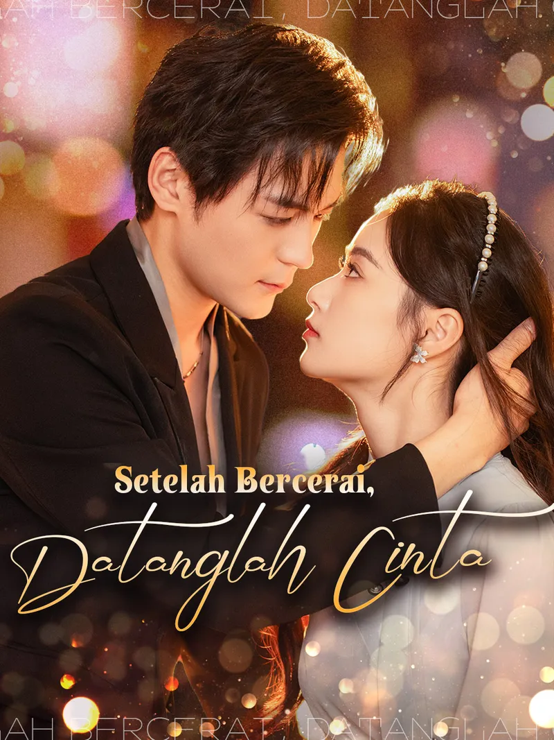 Sampul Setelah Bercerai, Datanglah Cinta