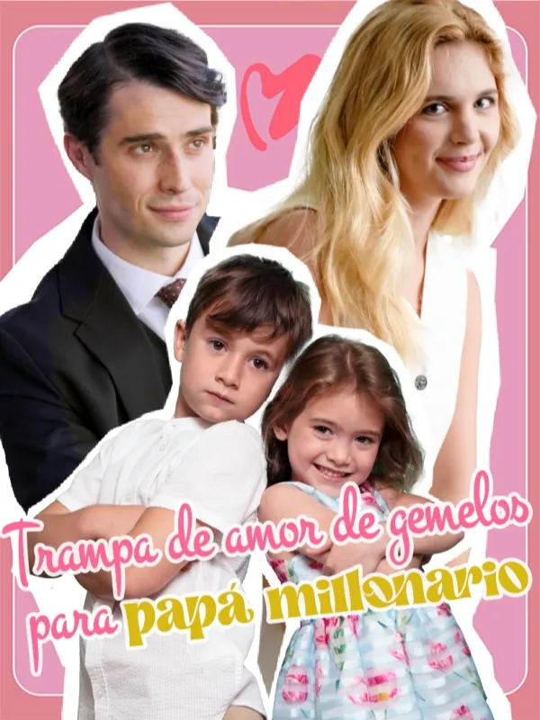 Portada de Trampa de amor de gemelos para papá millonario