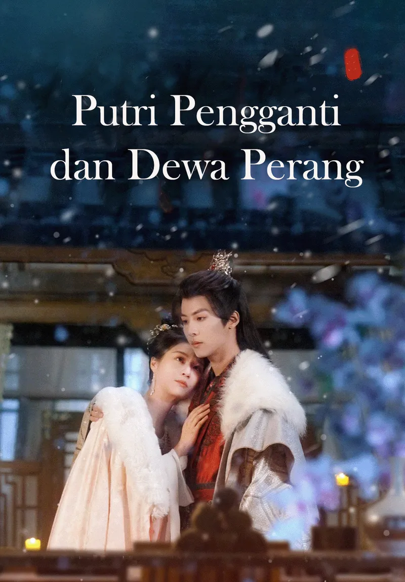 Sampul Putri Pengganti dan Dewa Perang