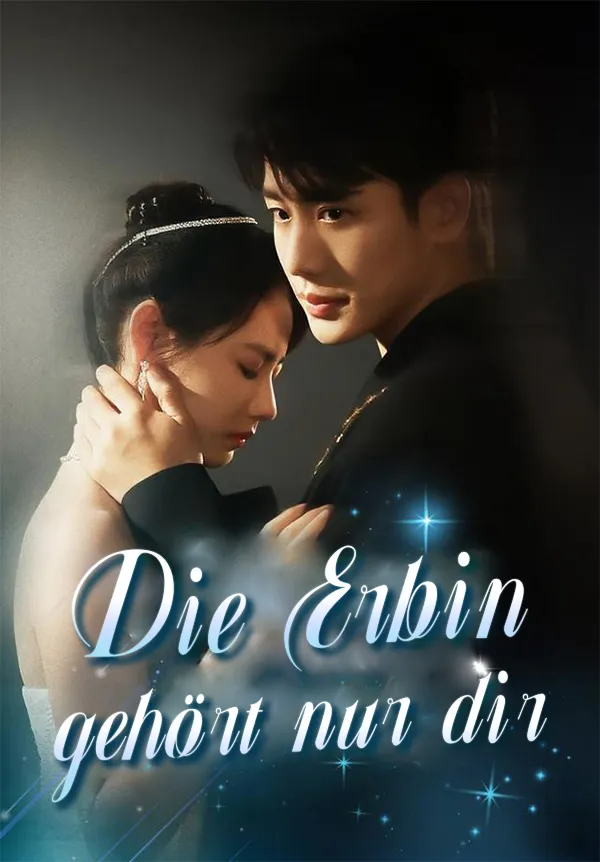 Cover von Die Erbin gehört nur dir