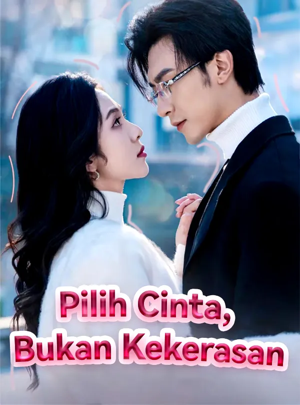 Sampul Pilih Cinta, Bukan Kekerasan