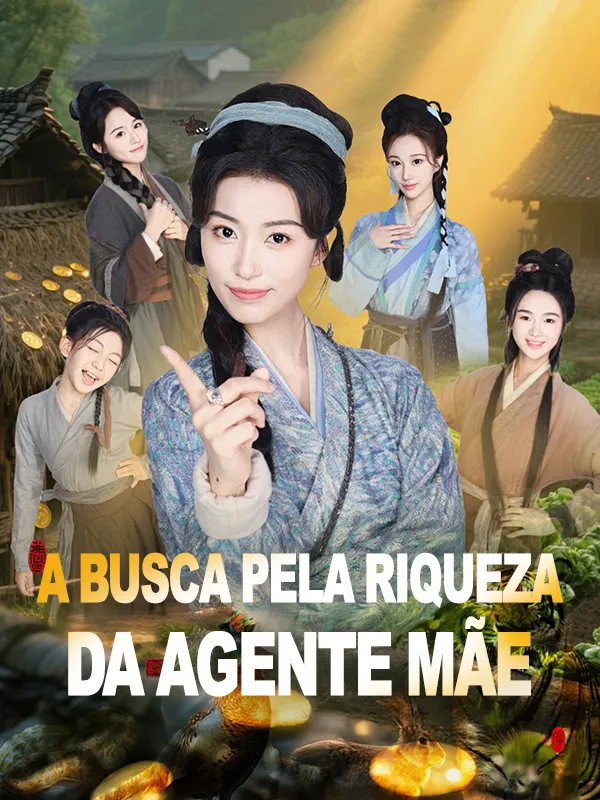 Capa de A busca pela riqueza da agente mãe