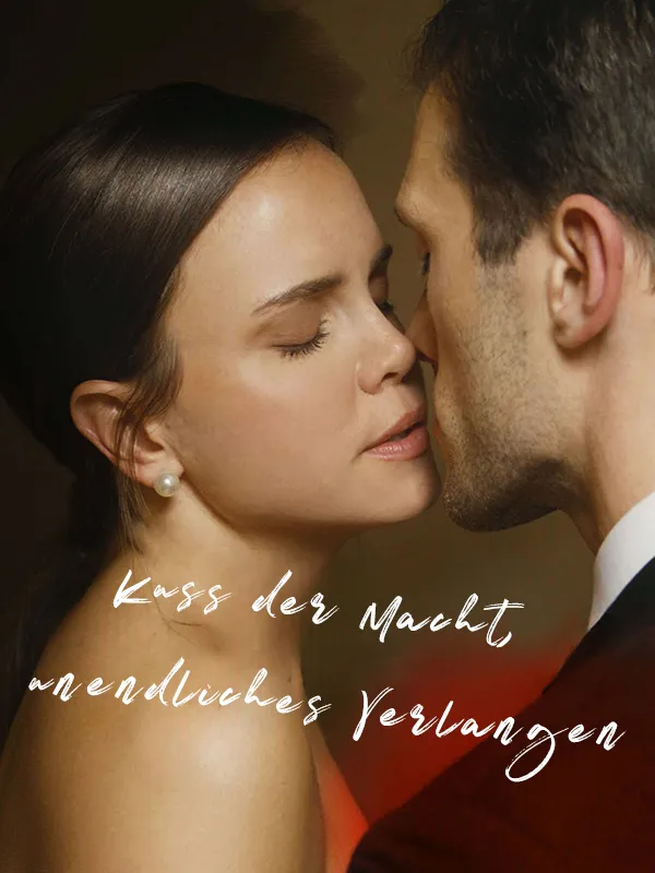 Cover von Kuss der Macht, unendliches Verlangen