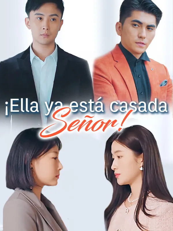 Portada de ¡Ella ya está casada, Señor!