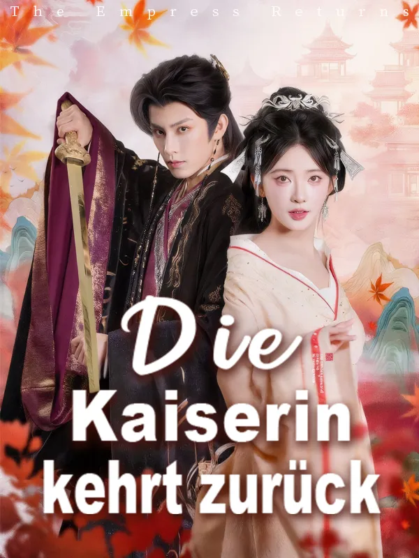 Cover von Die Kaiserin kehrt zurück