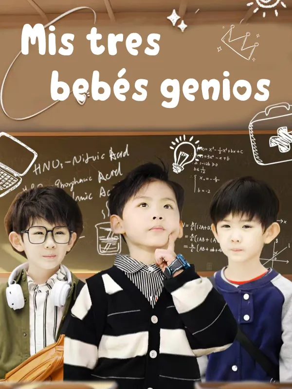 Portada de Mis tres bebés genios