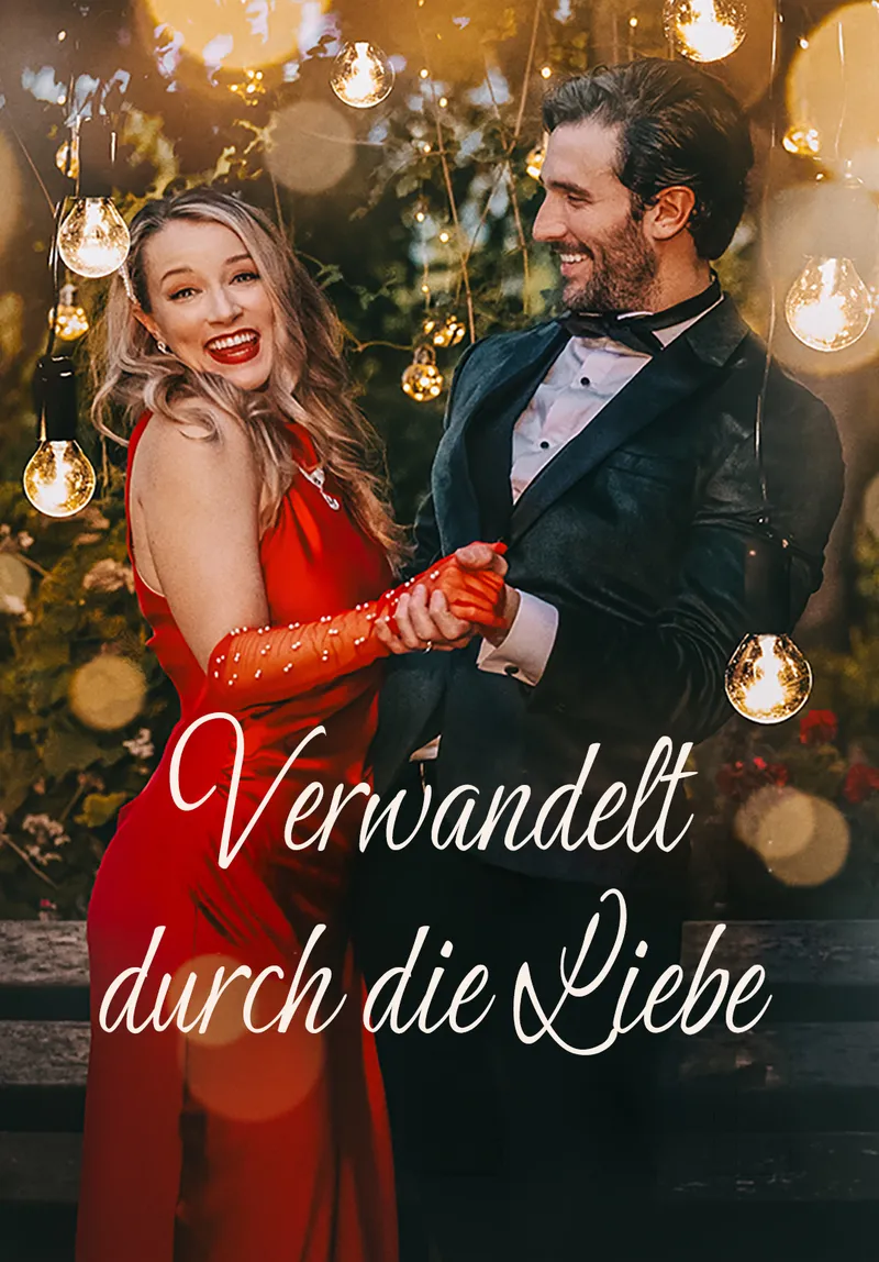 Cover von Verwandelt durch die Liebe