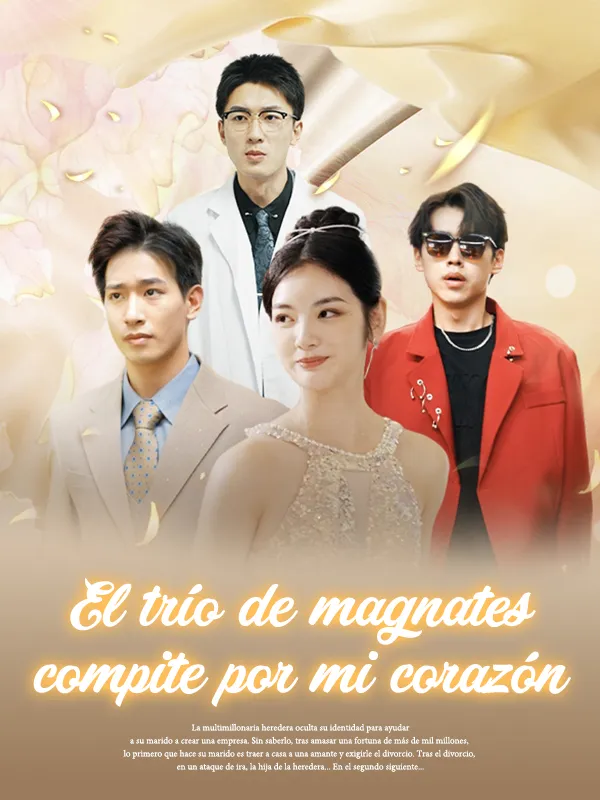 Portada de El trío de magnates compite por mi corazón