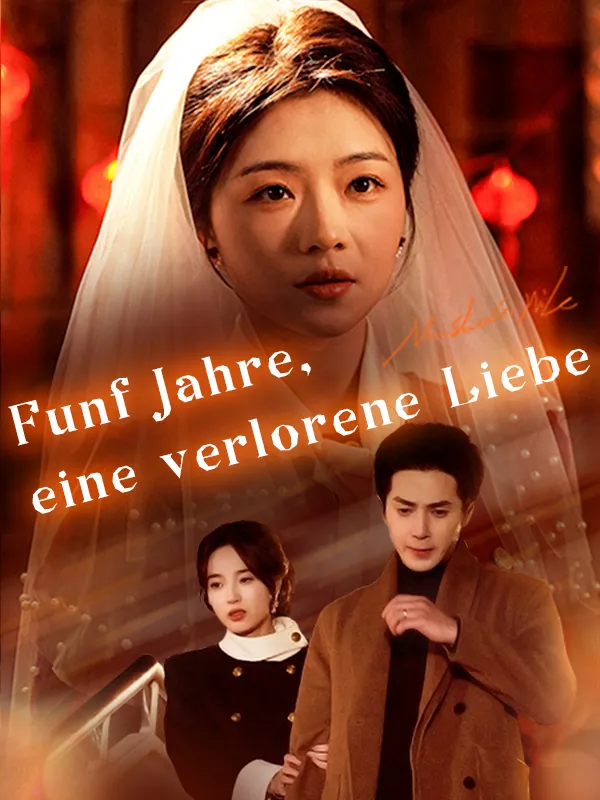 Cover von Fünf Jahre, eine verlorene Liebe