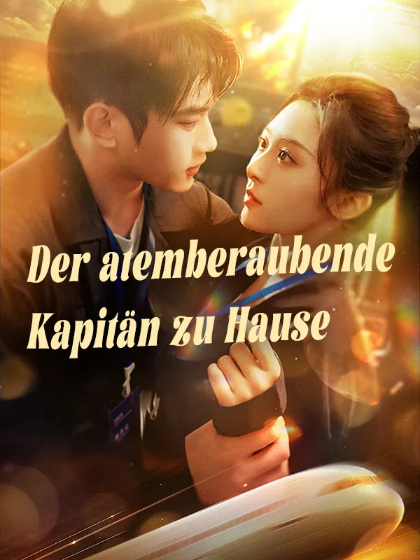 Cover von Der atemberaubende Kapitän zu Hause
