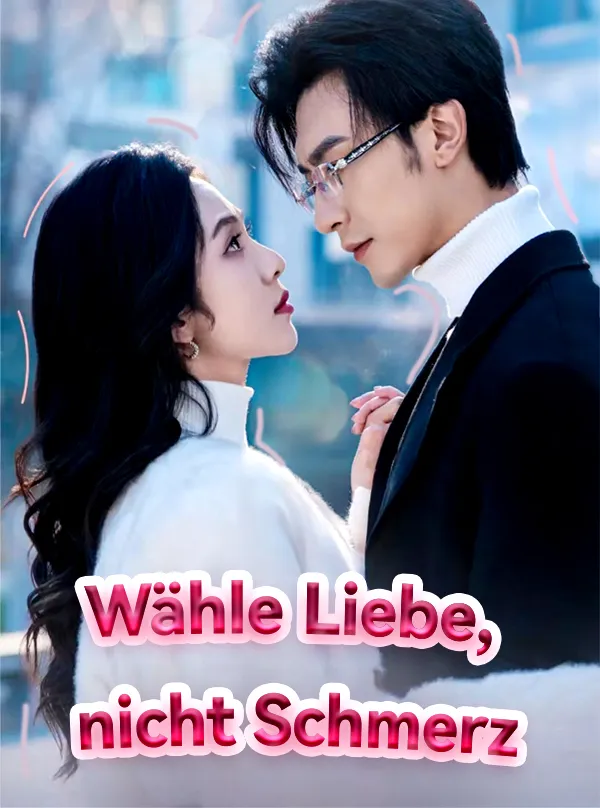 Cover von Wähle Liebe, nicht Schmerz