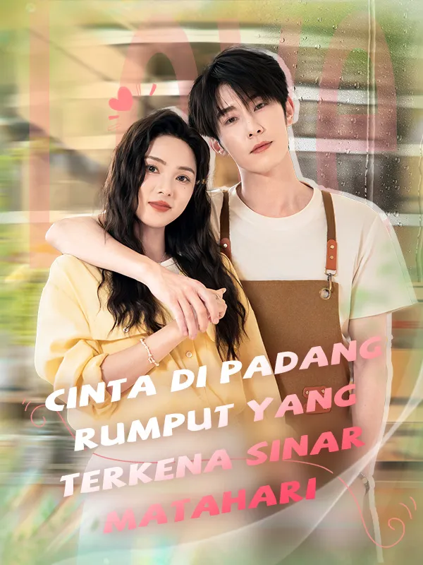 Sampul Cinta di Padang Rumput yang Terkena Sinar Matahari
