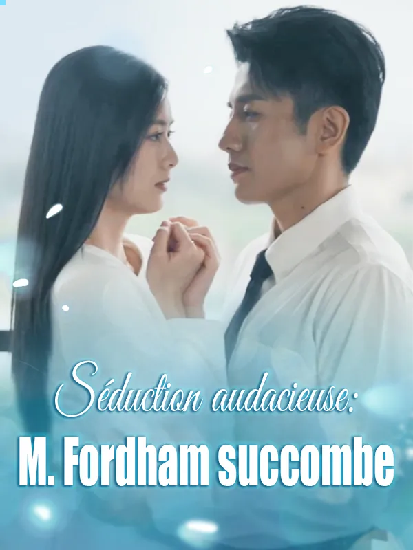 Couverture de Séduction audacieuse: M. Fordham succombe