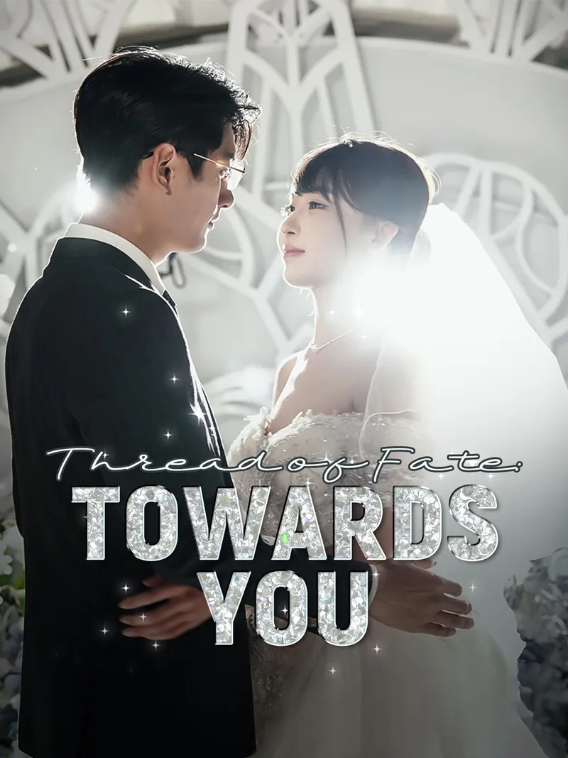 Thread of Fate: Towards You cover