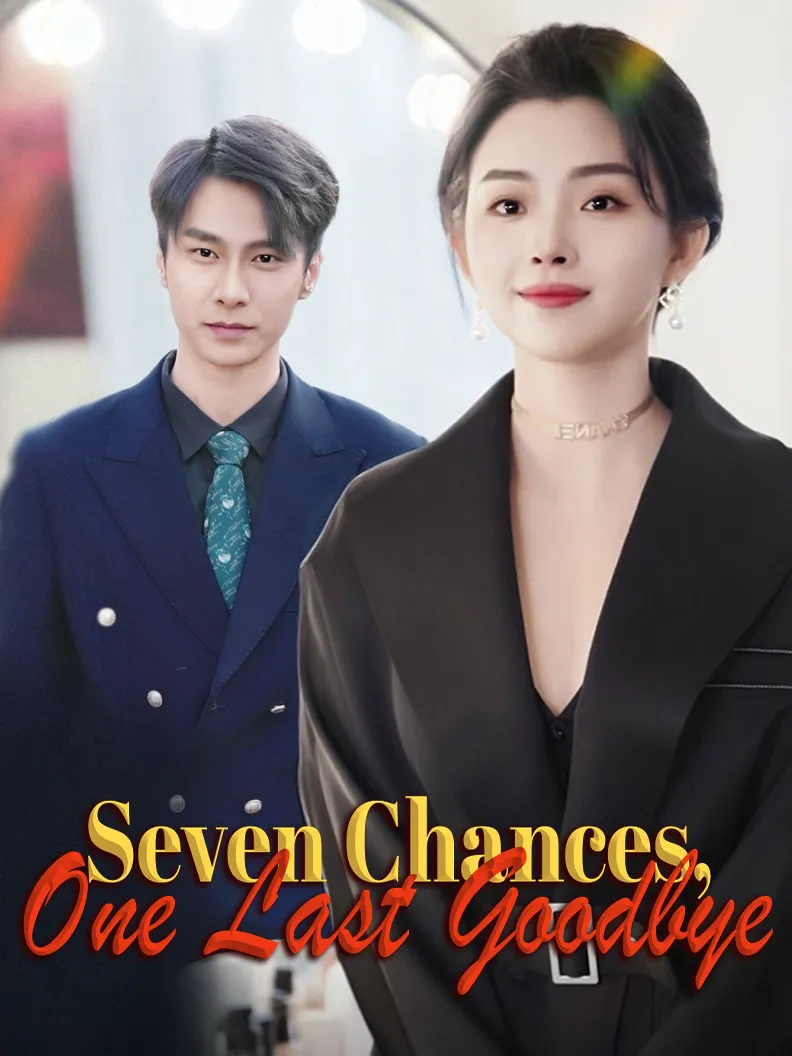 Seven Chances, One Last Goodbye cover