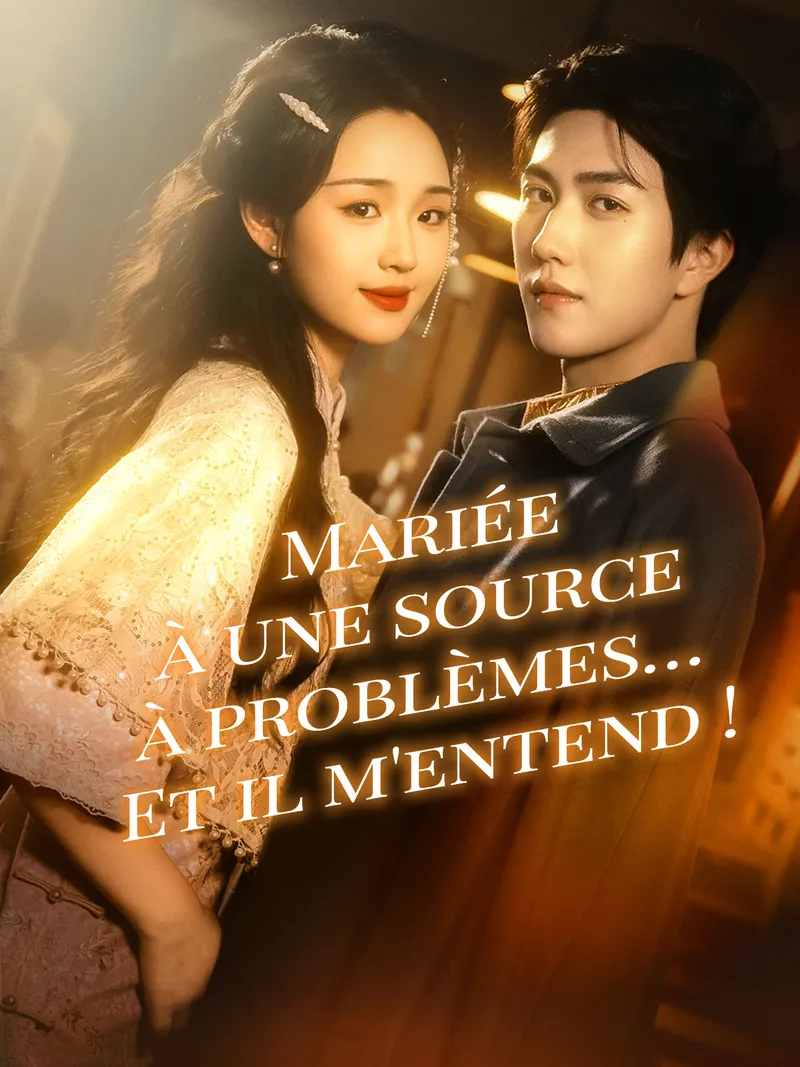 Couverture de Mariée à une source à problèmes… Et il m'entend !