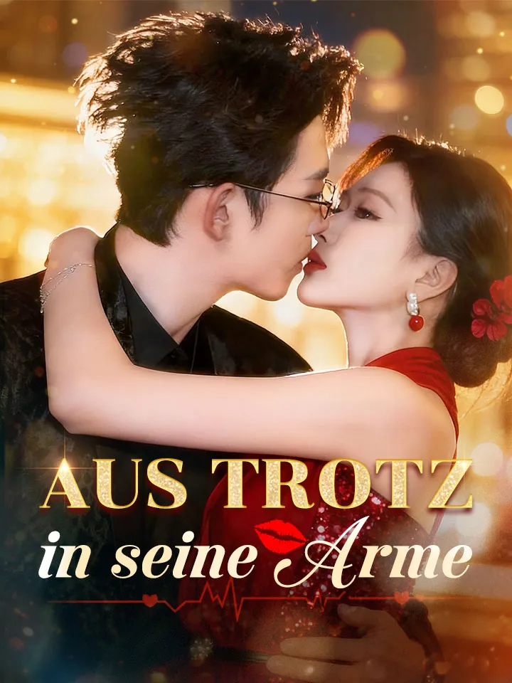 Cover von Aus Trotz in seine Arme