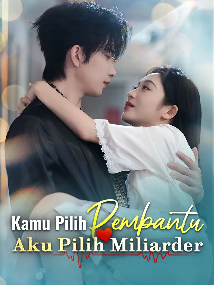 Sampul Kamu Pilih Pembantu, Aku Pilih Miliarder