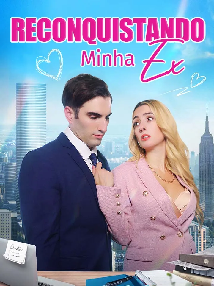 Capa de Reconquistando Minha Ex