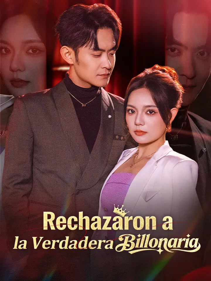 Portada de Rechazaron a la Verdadera Billonaria