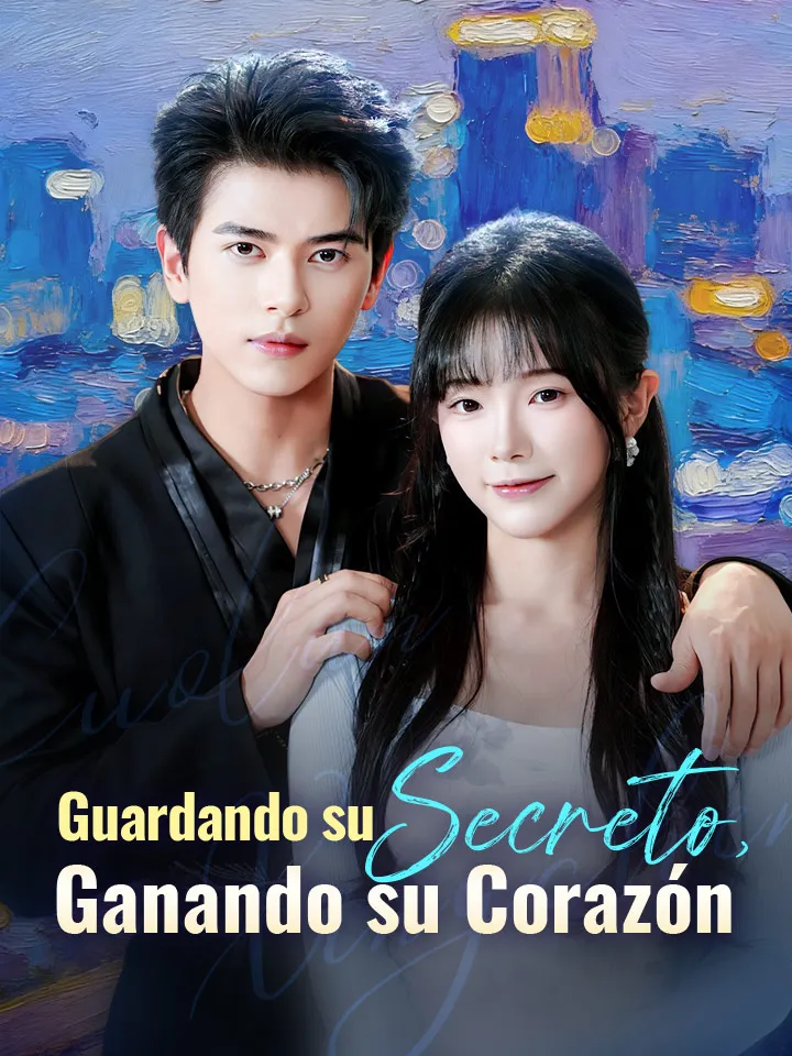 Portada de Guardando su Secreto, Ganando su Corazón