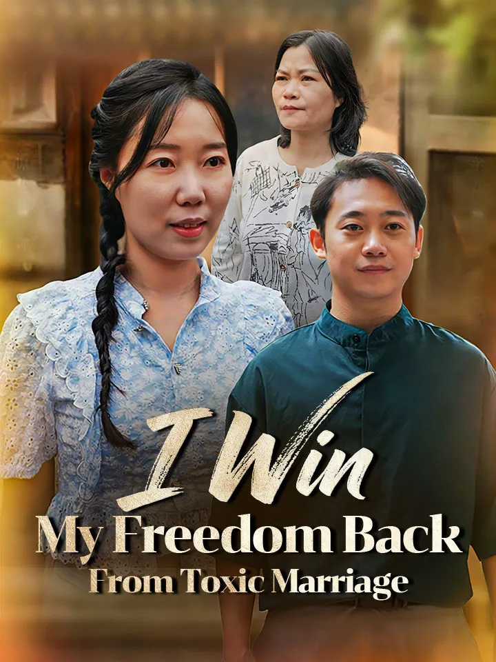 I Win My Freedom Back From Toxic Marriage cover